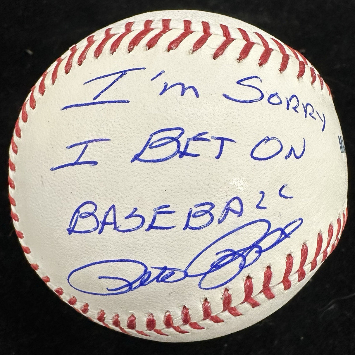 Pete Rose I’m Sorry I Bet On Baseball Signed Baseball JSA