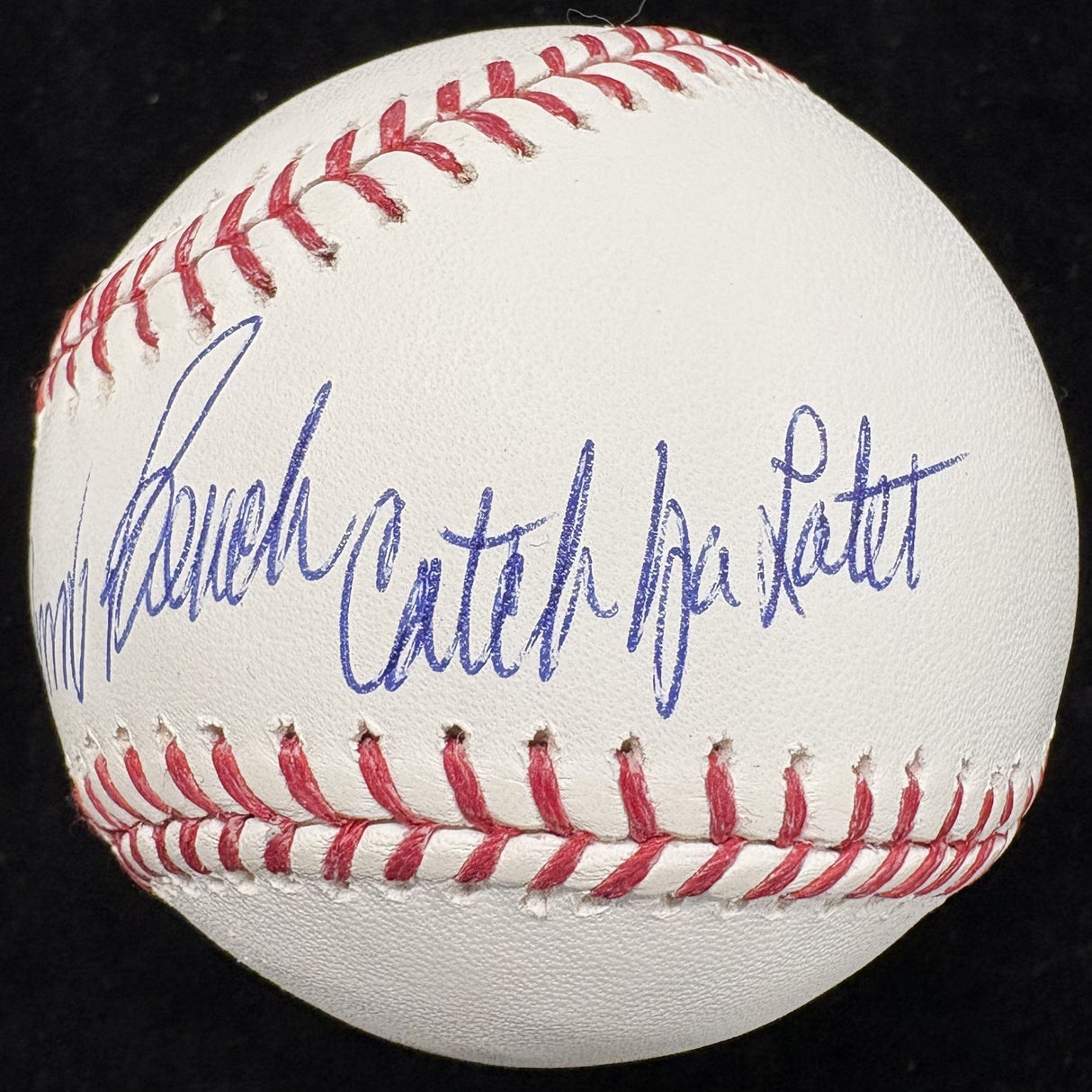 Johnny Bench Catch Ya Later Signed Baseball PSA/DNA