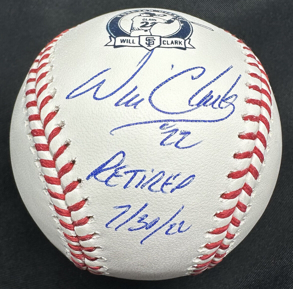 Will Clark 22 Retired 7/30/22 Signed Retirement Logo Baseball MLB Holo